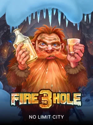 Fire in the Hole